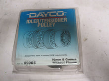 Load image into Gallery viewer, Dayco 89005 Belt Tensioner Pulley-Drive New 76mm 8 Groove