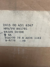 Load image into Gallery viewer, Case Equipment A41781 Valve Guide 2815-00-431-6347
