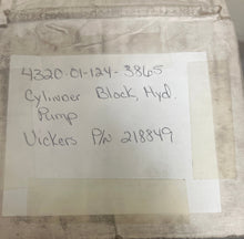 Load image into Gallery viewer, Vickers 218849 CYLINDER BLOCK, HYDRAULIC PUMP 4320-01-124-3865
