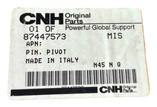 Load image into Gallery viewer, CNH/New Holland 87447573 Pin PIvot
