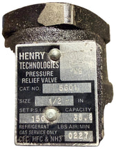 Load image into Gallery viewer, Henry Technologies 5601-150 Valve, Safty Relief
