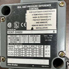 Load image into Gallery viewer, Allen-Bradley 836T-D460J Pressure Difference Control
