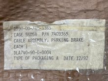 Load image into Gallery viewer, Military 7409365 Cable Assembly, Parking Brake 2590-00-740-9365
