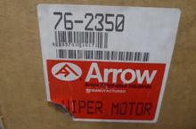 Load image into Gallery viewer, Arrow 76-2350 Windshield Wiper Motor
