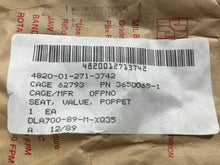 Load image into Gallery viewer, DERLAN Aviation 365D065-1 Seat, Valve 4820-01-271-3742
