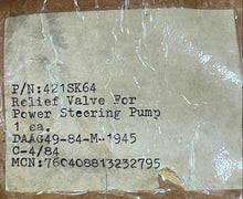 Load image into Gallery viewer, Eaton 421SK64 Relief Valve For Power Steering Pump
