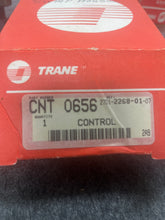 Load image into Gallery viewer, TRANE CNT0656 Control, Hi-Pressure 650 Op/550 Cl 2701-2268-01-07
