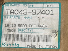 Load image into Gallery viewer, Kubota Tractor TA043-97401 Rear Defogger
