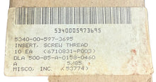 Load image into Gallery viewer, Misco 6710831-P003 Insert, Screw Threaded (Pack of 10) 5340-00-597-3695
