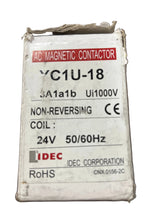 Load image into Gallery viewer, IDEC YC1U-18 Magnetic Contactor
