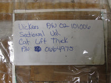 Load image into Gallery viewer, Cat Forklift 0664975 Sectional Valve 02-101006 Vickers
