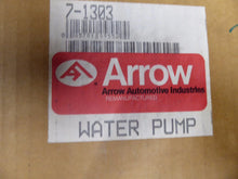 Load image into Gallery viewer, Arrow 7-1303 Water Pump 372334 Reman
