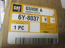 Load image into Gallery viewer, Genuine Caterpillar 6Y8037 Guide 517 527 572R 572R II D5HTSK II D6H D6H XR D6R
