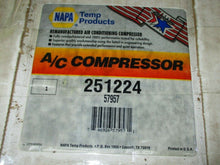 Load image into Gallery viewer, Napa 251224 Air Conditioning Compressor Four Seasons 57957
