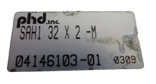 Load image into Gallery viewer, PHD inc SAH1-32X2-M Pneumatic Cylinder
