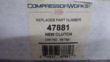 Load image into Gallery viewer, Compressor Works 47881 / 667881 Clutch
