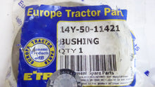 Load image into Gallery viewer, Europe Tractor Part 14Y-50-11421 Bushing for Komatsu
