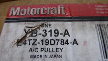 Load image into Gallery viewer, Motorcraft YB-319-A A/C Pulley
